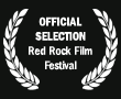 Official Selection Red Rock Film Festival